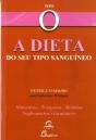 A Dieta do Seu Tipo Sanguíneo - Tipo O - Preview