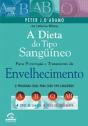 A Dieta do Tipo Sanguíneo - Preview
