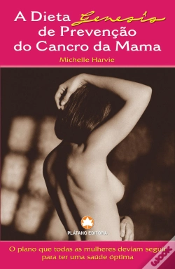 Capa do artigo A Dieta Genesis de Prevenção do Cancro da Mama