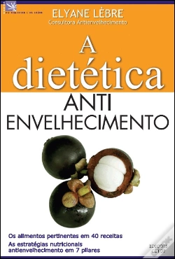 Capa do artigo A Dietética Anti-Envelhecimento