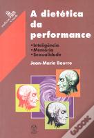 A Dietética da Performance