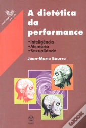 A Dietética da Performance