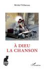 À Dieu La Chanson - Preview