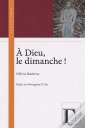À Dieu, Le Dimanche !