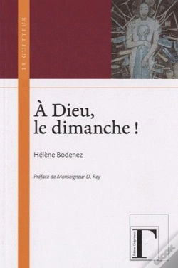 Capa do artigo À Dieu, Le Dimanche !