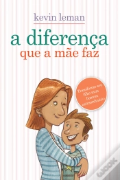 Capa do artigo A Diferença Que A Mãe Faz