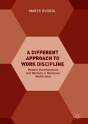 A Different Approach To Work Discipline - Preview