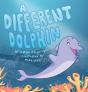 A Different Dolphin - Preview