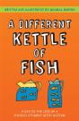 A Different Kettle Of Fish - Preview
