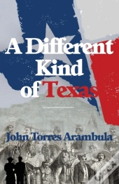 A Different Kind Of Texas