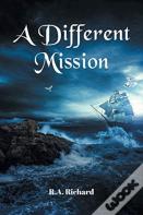 A Different Mission