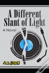 A Different Slant Of Light