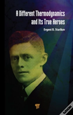 Capa do artigo A Different Thermodynamics And Its True Heroes
