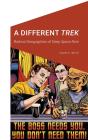 A Different Trek - Preview