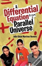 A Differential Equation From A Parallel Universe