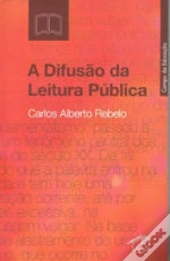 A Difusão da Leitura Pública