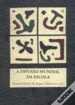 A Difusão Mundial da Escola