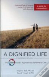 A Dignified Life