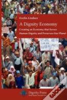 A Dignity Economy