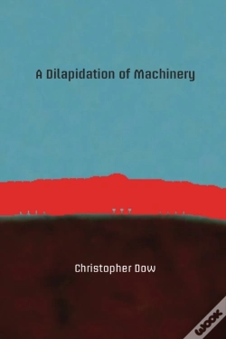 Capa do artigo A Dilapidation Of Machinery