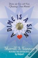 A Dime Is A Sign