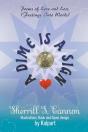A Dime Is A Sign - Preview