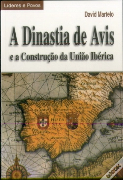 Capa do artigo A Dinastia de Avis e a Construção da União Ibérica