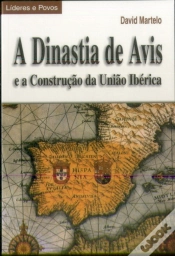 Capa do artigo A Dinastia de Avis e a Construção da União Ibérica