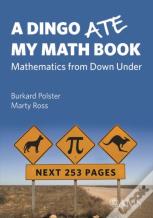 A Dingo Ate My Math Book