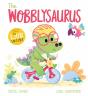 A Dinofeelings Book: The Wobblysaurus - Preview