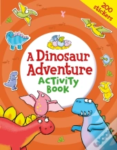 A Dinosaur Adventure Activity Book