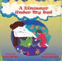 A Dinosaur Under My Bed - Preview