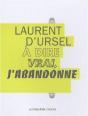 À Dire Vrai, J'Abandonne - Preview