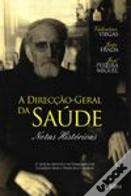 A Direcção-Geral da Saúde