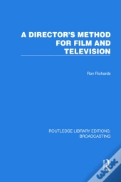 A Director'S Method For Film And Television