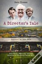 A Director'S Tale