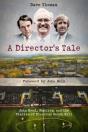 A Director'S Tale - Preview