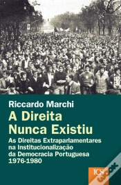 Capa do artigo A Direita Nunca Existiu