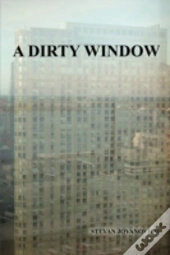 A Dirty Window