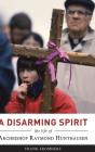 A Disarming Spirit - Preview