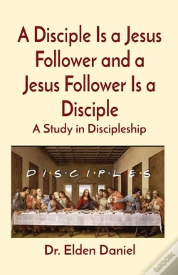 Capa do artigo A Disciple Is A Jesus Follower And A Jesus Follower Is A Disciple
