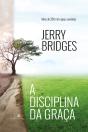 A Disciplina Da Graça - Preview
