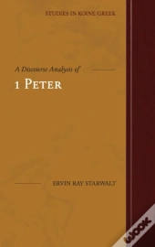 A Discourse Analysis Of 1 Peter