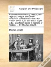 Capa do artigo A Discourse Concerning Reason, With Rega