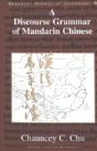 A Discourse Grammar Of Mandarin Chinese - Preview
