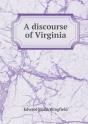 A Discourse Of Virginia - Preview