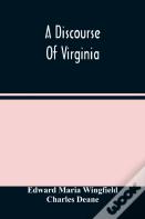 A Discourse Of Virginia