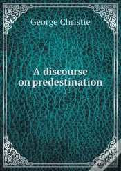 Capa do artigo A Discourse On Predestination