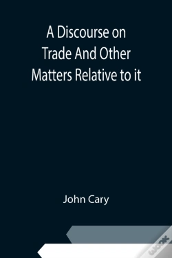 Capa do artigo A Discourse On Trade And Other Matters R