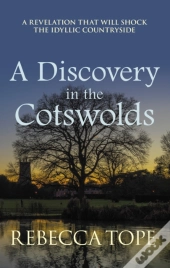 A Discovery In The Cotswolds